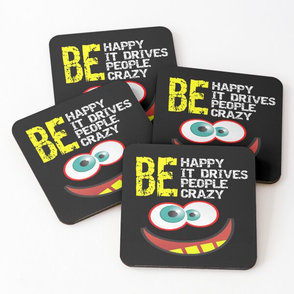 Item preview, Be happy, it drives people crazy designed and sold by star-boutique.