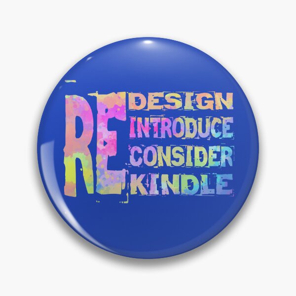 Item preview, Redesign Reintroduce Reconsider Rekindle Tye and Dye T-shirt, designed and sold by KesDesigns ⭐⭐⭐⭐⭐.