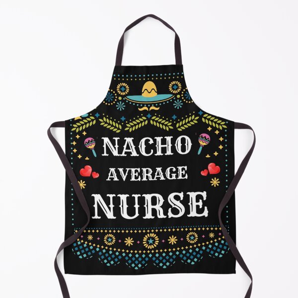 Item preview, Nacho Average Nurse - Cinco De Mayo - Fiesta - Enfermera Cinco De Mayo designed and sold by AttitudeNova.