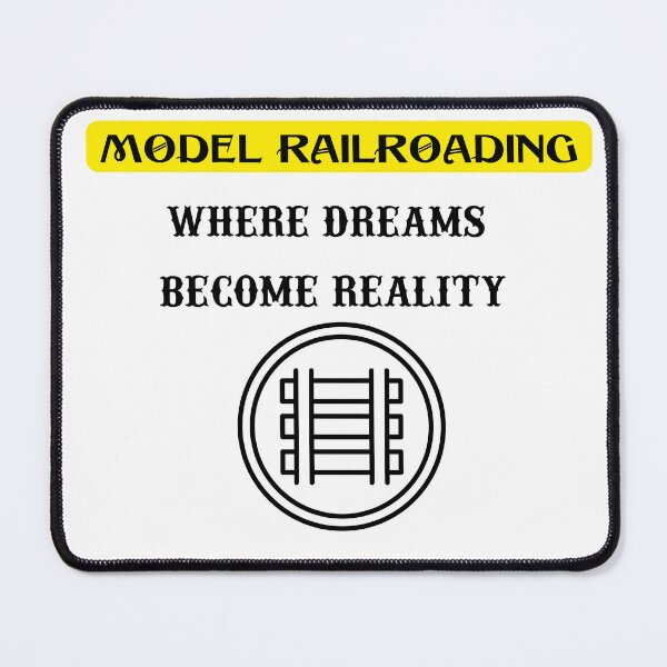 Item preview, Model railroading, where dreams become reality designed and sold by saposzer.