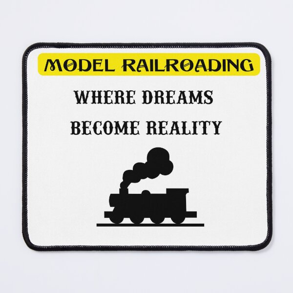 Item preview, Model railroading, where dreams become reality designed and sold by saposzer.