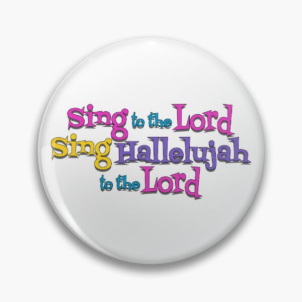 Item preview, Sing To The Lord, Sing Hallelujah To The Lord, designed and sold by Henrylizarraga.