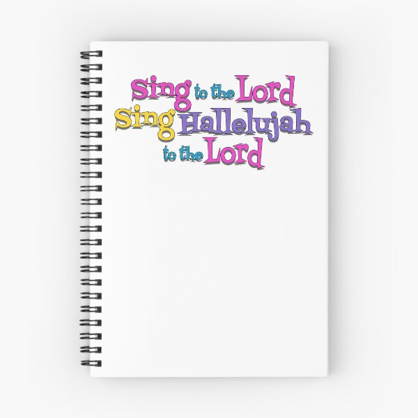 Item preview, Sing To The Lord, Sing Hallelujah To The Lord, designed and sold by Henrylizarraga.