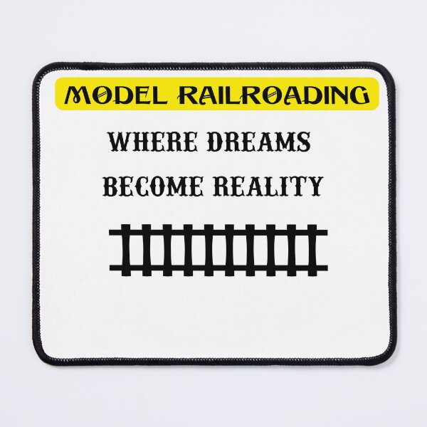 Item preview, Model railroading, where dreams become reality designed and sold by saposzer.