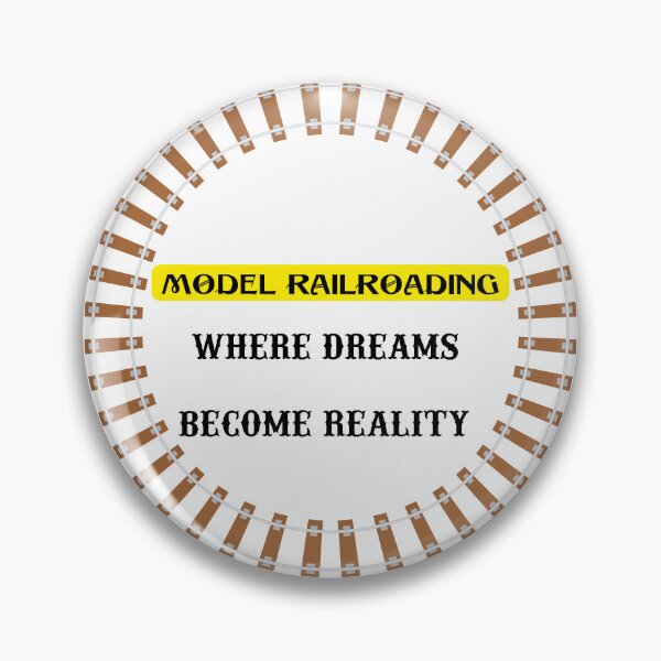 Item preview, Model railroading, where dreams become reality designed and sold by saposzer.