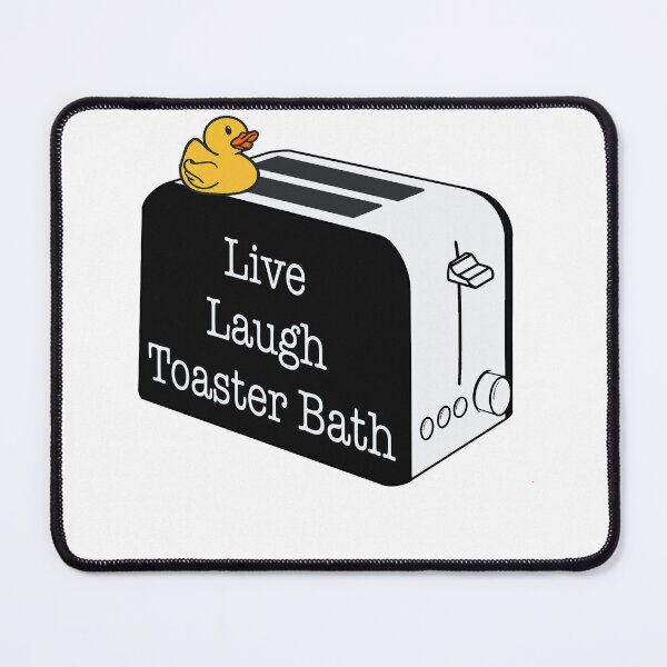 Item preview, Live, Laugh, Toaster Bath designed and sold by Alex Preston.
