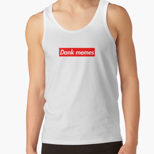 Dank Tank Tops Redbubble - pantskat pants roblox roblox meme on meme