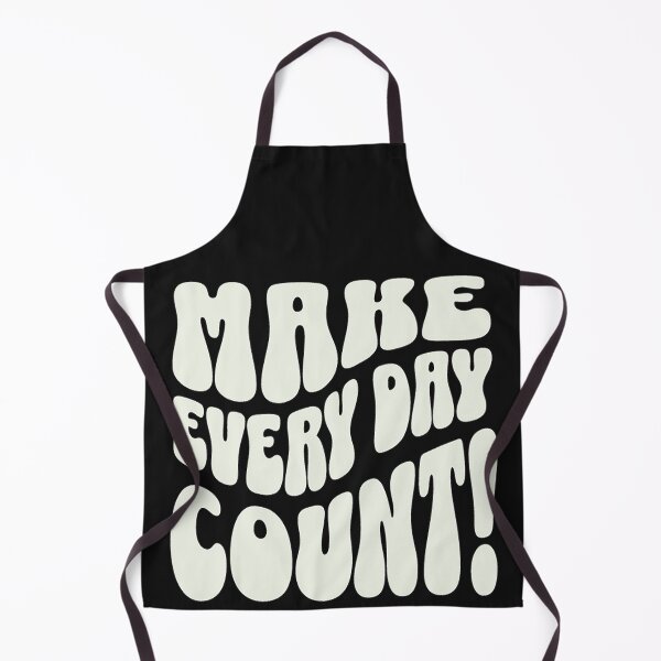 Item preview, make every day count designed and sold by Permana96.