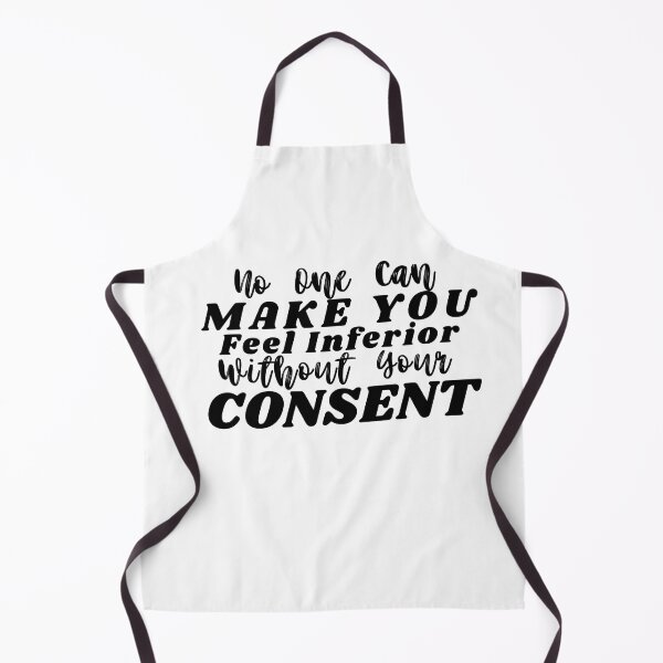 Item preview, No One Can Make You Feel Inferior Without Your Consent Eleanor Roosevelt Quote designed and sold by ImaginedCo.