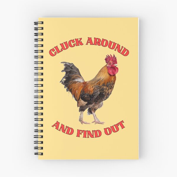 Item preview, Cluck Around And Find Out designed and sold by dratzlow.