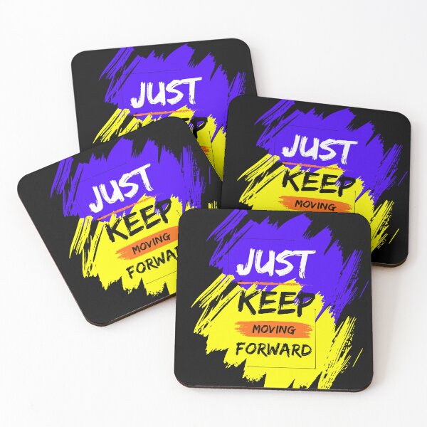 Item preview, Just Keep Moving Forward designed and sold by Danalaks.