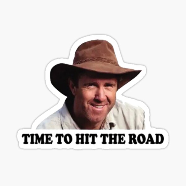 IT'S TIME TO HIT THE ROAD Sticker