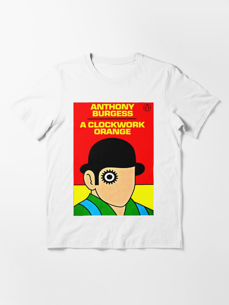 A Clockwork Orange" Essential T-Shirt For Sale By Booksnbobs