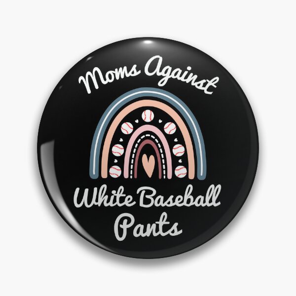 Item preview, Moms Against White Baseball Pants Funny Baseball Mom designed and sold by elvisg03.