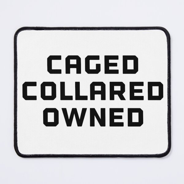 Item preview, Caged, collared, and owned designed and sold by PositiveAlchemy.