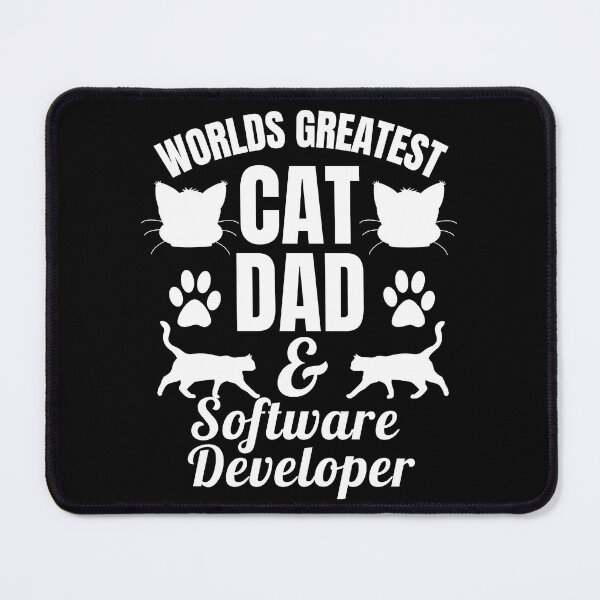 Item preview, Worlds Greatest Cat Dad And Software Developer | Featuring An Alternative Design On Selected Products designed and sold by McThingummy.