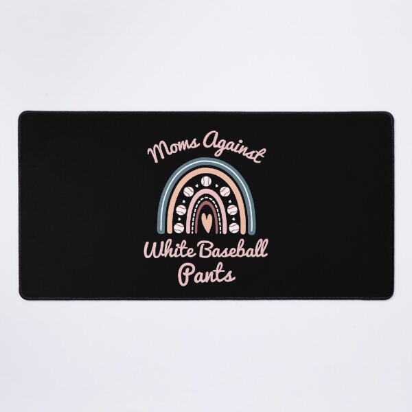 Item preview, Moms Against White Baseball Pants Funny Baseball Mom designed and sold by elvisg03.