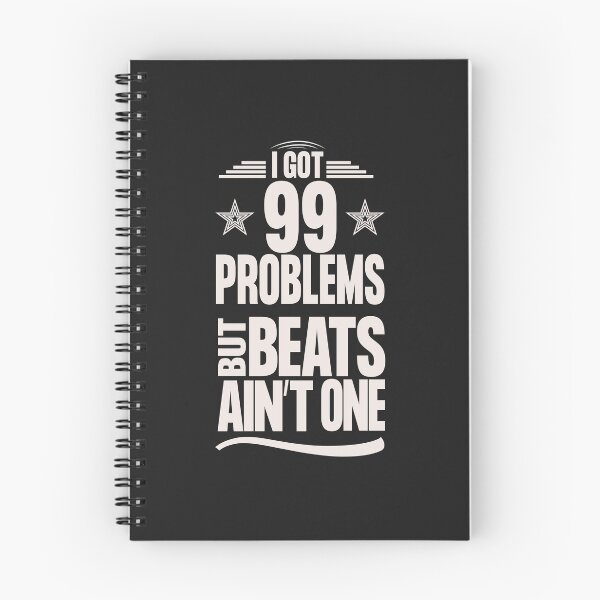 Item preview, I Got 99 Problems, Beats Aint One | Perfect Unique Gift Ideas | Funny Random Meme Slogans Clothing and Stickers designed and sold by blissira.
