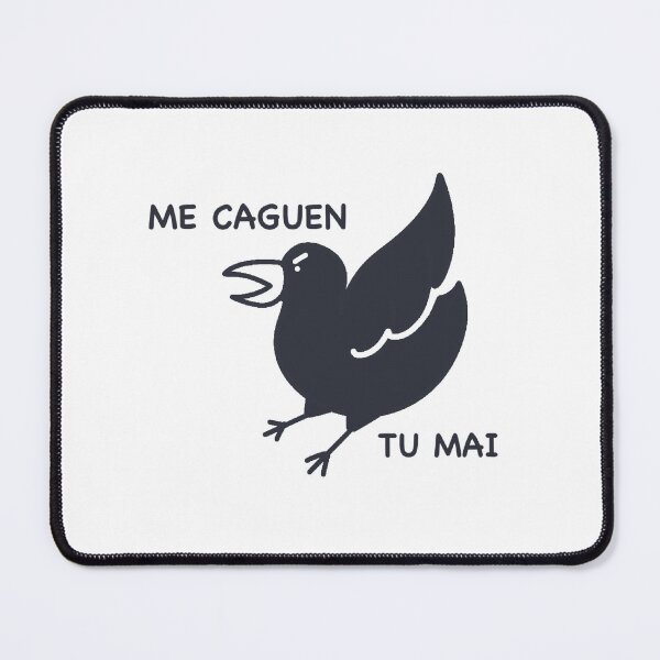 Item preview, “Me caguen tu mai” designed and sold by Sengad.