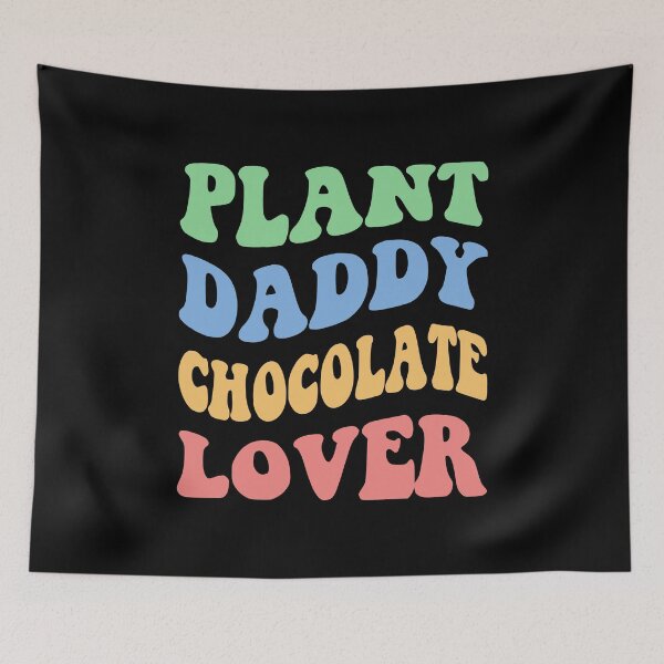 Item preview, Plant Daddy Chocolate Lover IV designed and sold by Lemon Pepper.