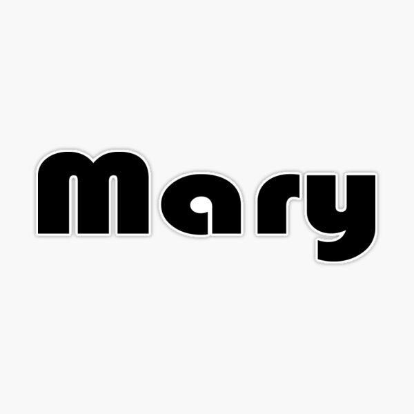 Mary Cute Star My Name Is Mary. | Sticker