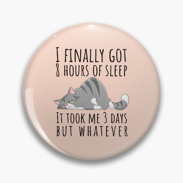 Item preview, Funny Insomnia Cat Sleep designed and sold by RunningOnFumes.