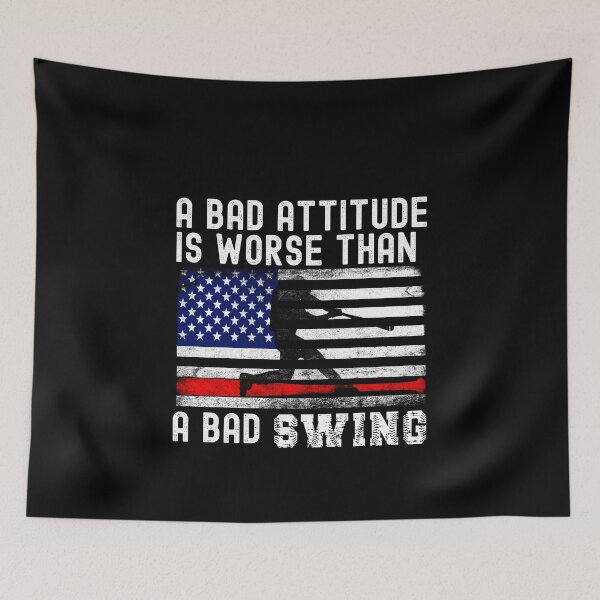 Item preview,  A Bad Attitude Is Worse Than A Bad Swing   designed and sold by Affyboss6.