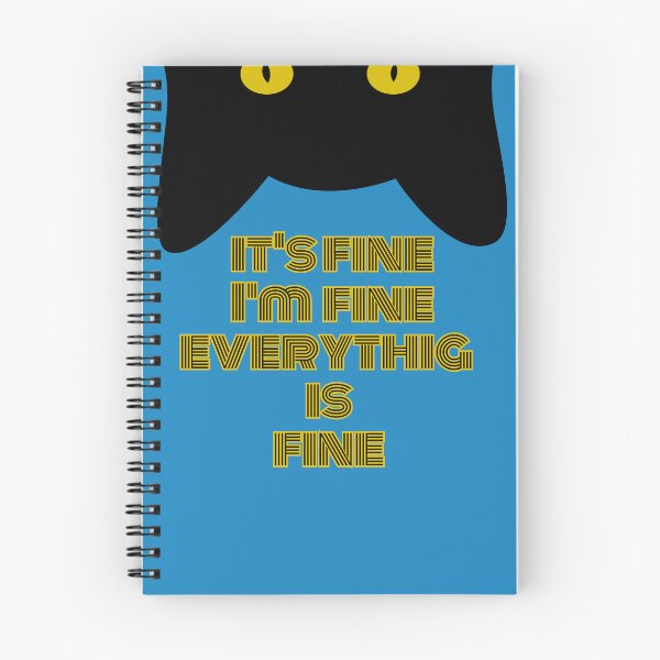 Item preview, It's Fine I'm Fine Everything Is Fine Funny Black Cat designed and sold by CREATIVELEANS ⭐️⭐️⭐️⭐️⭐️.