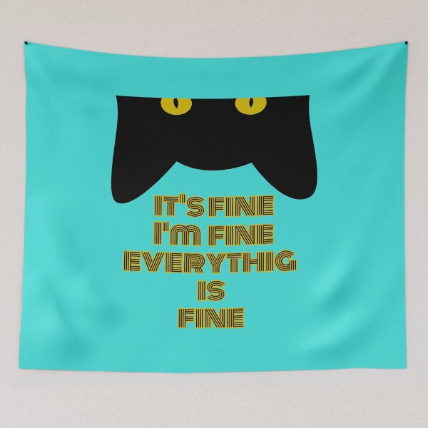 Item preview, It's Fine I'm Fine Everything Is Fine Funny Black Cat designed and sold by CREATIVELEANS ⭐️⭐️⭐️⭐️⭐️.