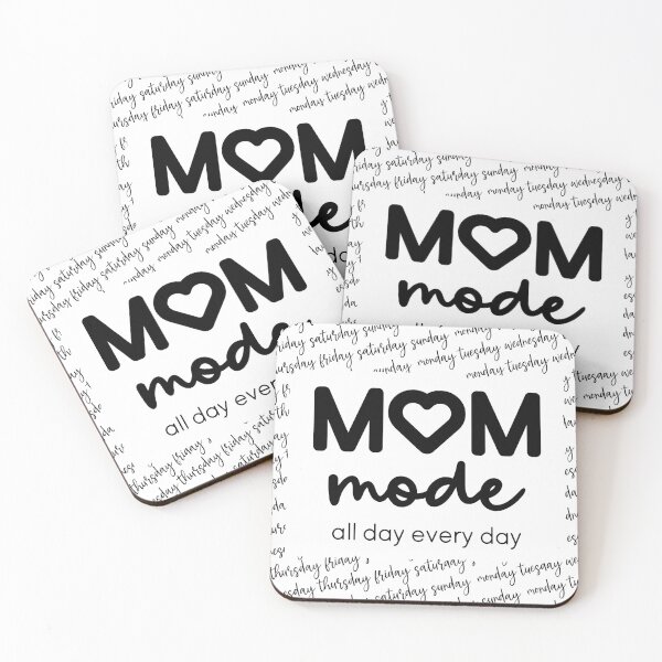 Item preview, Mom mode all day every day  designed and sold by Nizarri.