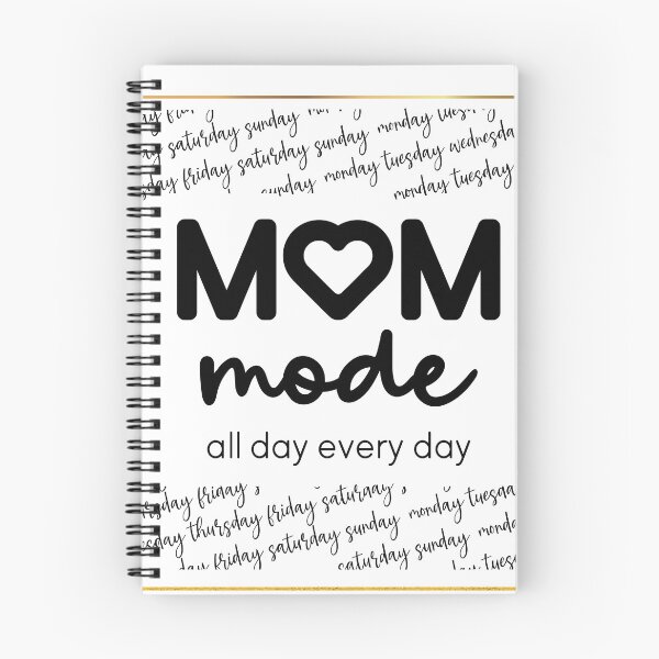 Item preview, Mom mode all day every day  designed and sold by Nizarri.