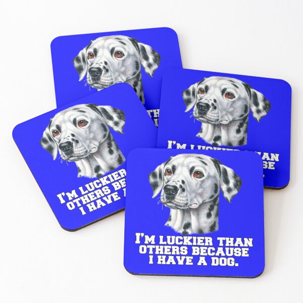 Item preview, Dalmatian Dog Pet Owner I’m Luckier Than Others Because I Have A Dog designed and sold by fantasticdesign.
