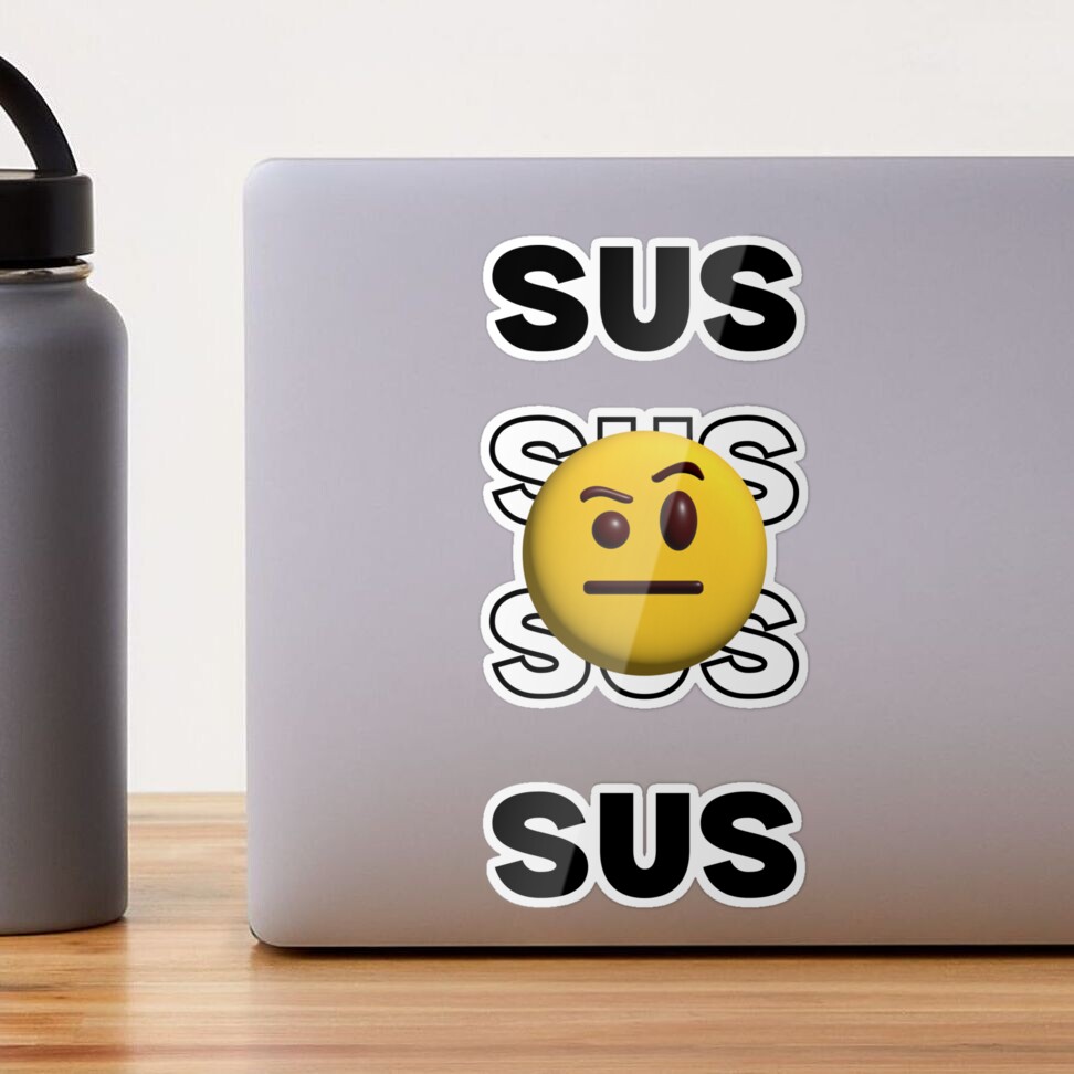 Youre Sus Emoji Sticker for Sale by AlpacaSmokes