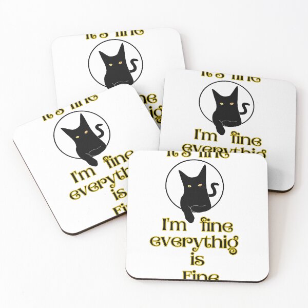 Item preview, Funny Black Cat It's Fine I'm Fine designed and sold by CREATIVELEANS ⭐️⭐️⭐️⭐️⭐️.