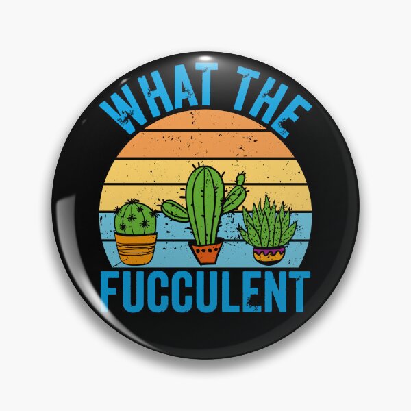 Item preview, What The Fucculent Retro Succulents Cactus Plants Gardening Saying designed and sold by Style4You24.