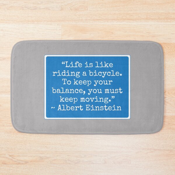Item preview, Life Is Like A Bicycle Albert Einstein's Quote designed and sold by ImaginedCo.