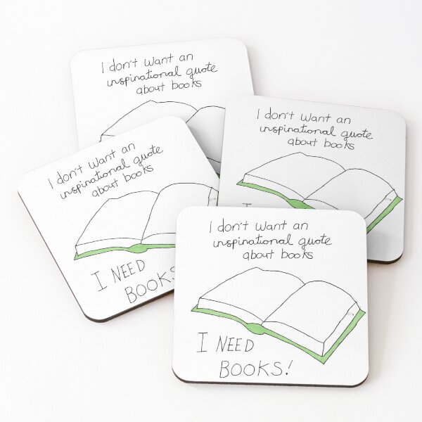 Item preview, I don't want an inspirational quote about books I need books! designed and sold by Witchypie.