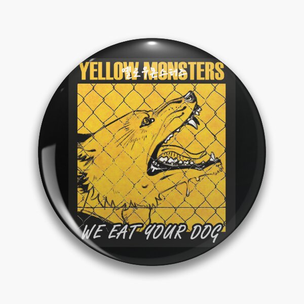Item preview, Yellow Monsters We Eat Your Dog Textless designed and sold by pkstarstormzz.