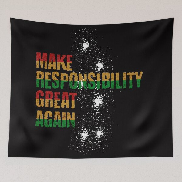 Item preview, make responsibility great again designed and sold by ForecastVSN.