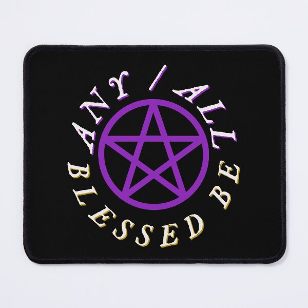 Artikelvorschau, Any/All; Blessed Be entworfen und verkauft von MxA19.