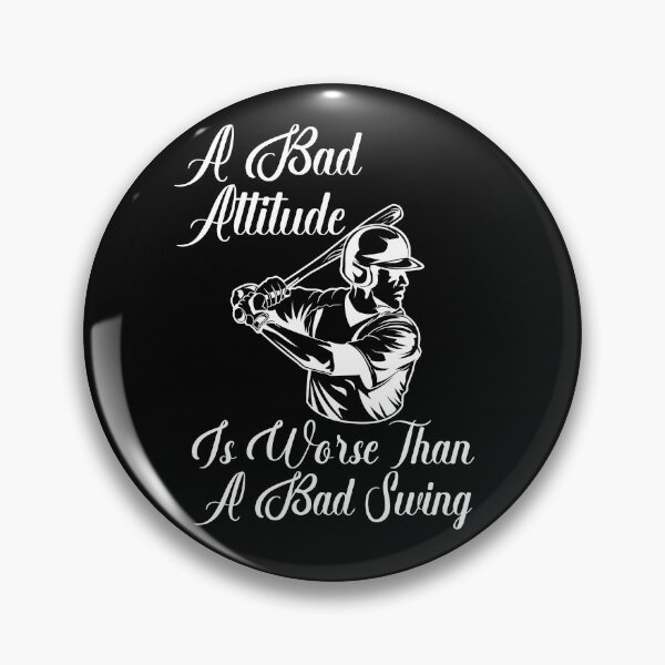 Item preview, A Bad Attitude Is Worse Than A Bad Swing   designed and sold by Affyboss6.