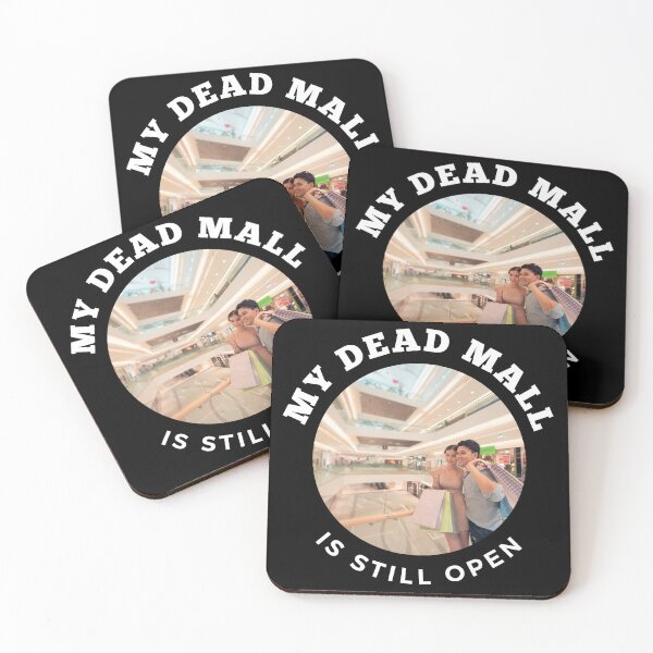 Item preview, My Dead Mall Is Still Open Shoppers designed and sold by AlpacaSmokes.