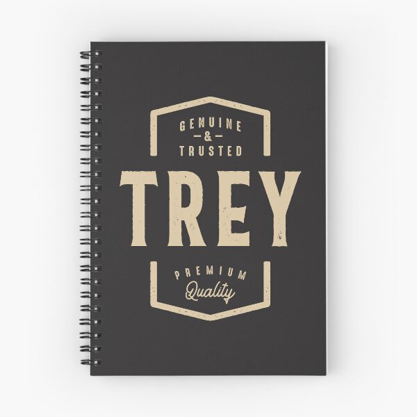 Item preview, Trey Genuine and Trusted - Name Trey designed and sold by cidolopez.