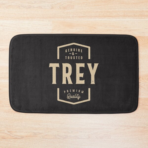 Item preview, Trey Genuine and Trusted - Name Trey designed and sold by cidolopez.