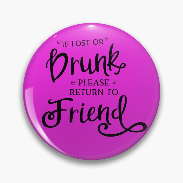 Item preview, If Lost or Drink, Please return to Friend designed and sold by dturock.