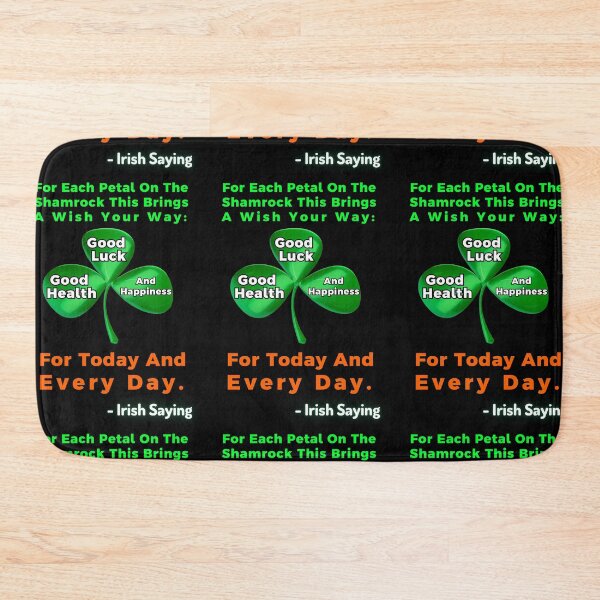 Item preview, Irish Saying - For Each Petal On The Shamrock This Brings A Wish Your Way Good Health, Good Luck, And Happiness For Today And Every Day designed and sold by IrishProverbs.