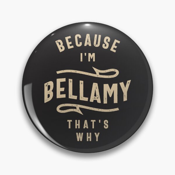 Item preview, Because I'm Bellamy That's Why designed and sold by cidolopez.