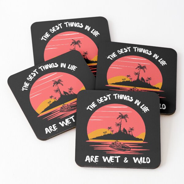 Item preview, The Best Things In Life Are Wet And Wild Funny Jet Ski designed and sold by dylan150488.