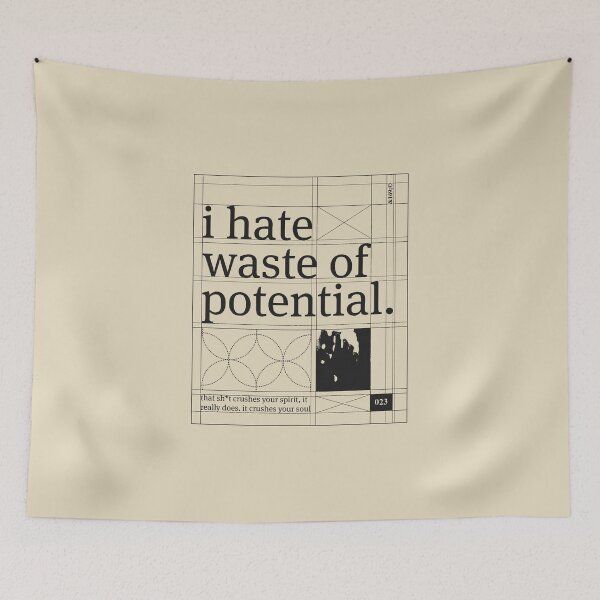 Item preview, I Hate Waste of Potential (black) designed and sold by Jordanzzz.
