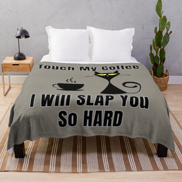 Item preview, Touch My Coffee I Will Slap You So Hard Cute Cat designed and sold by ArtisShops.